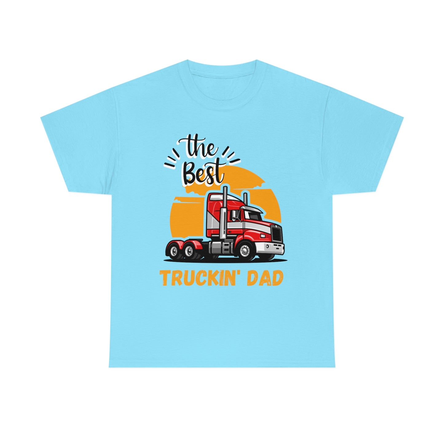 Best Truckin' Dad Cotton Tee