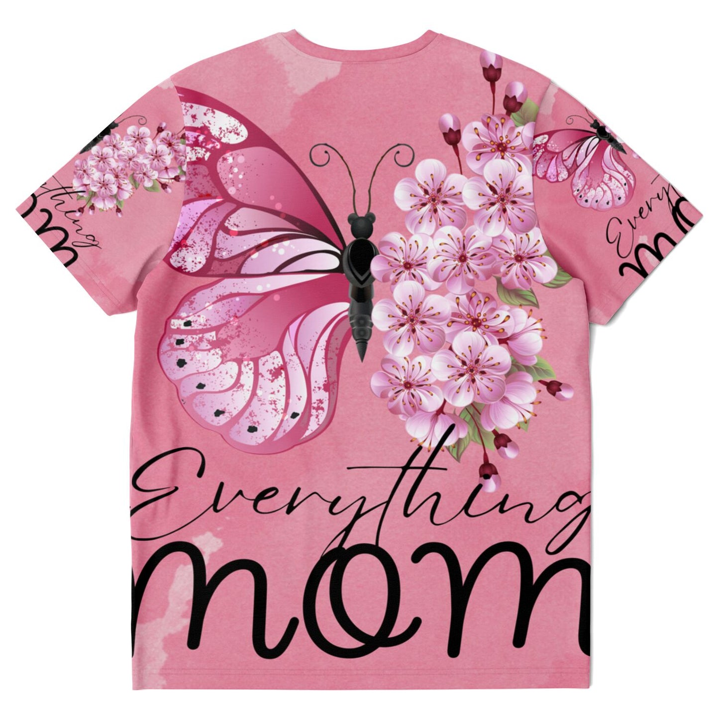 Everything Mom 2 T-shirt