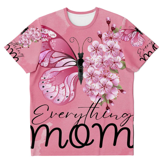 Everything Mom 2 T-shirt