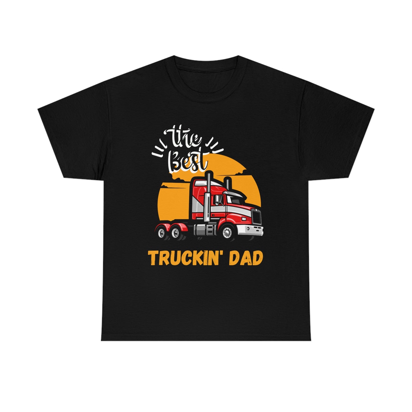 Best Truckin' Dad Cotton Tee