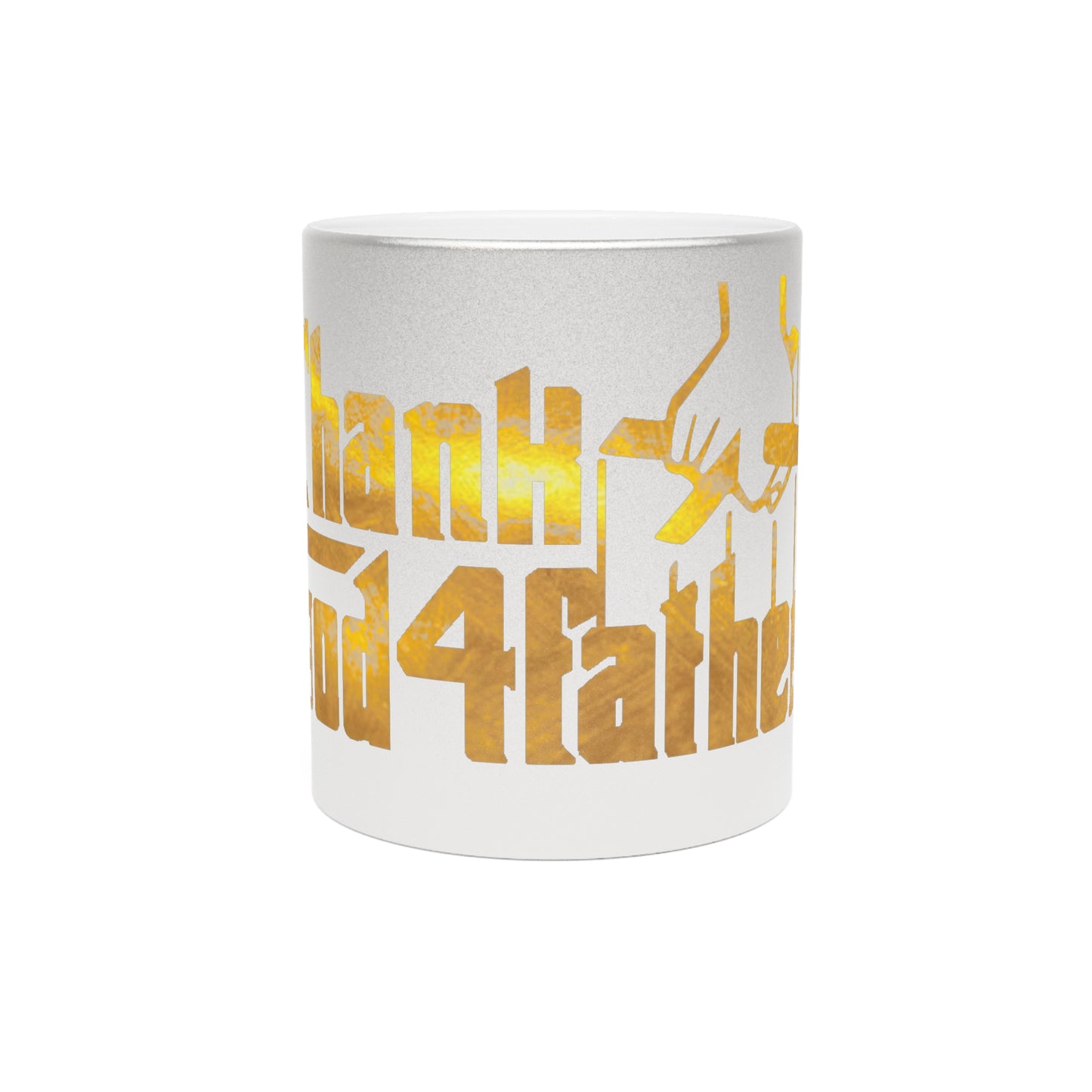 Thank God Metallic Mug (Silver\Gold)